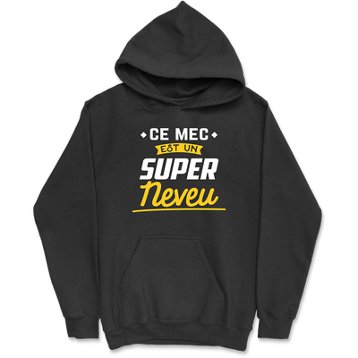 Sweat à capuche homme un super neveu