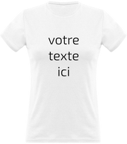  T shirt femme personnalisé avec votre texte