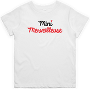 T shirt enfant Mini merveilleuse