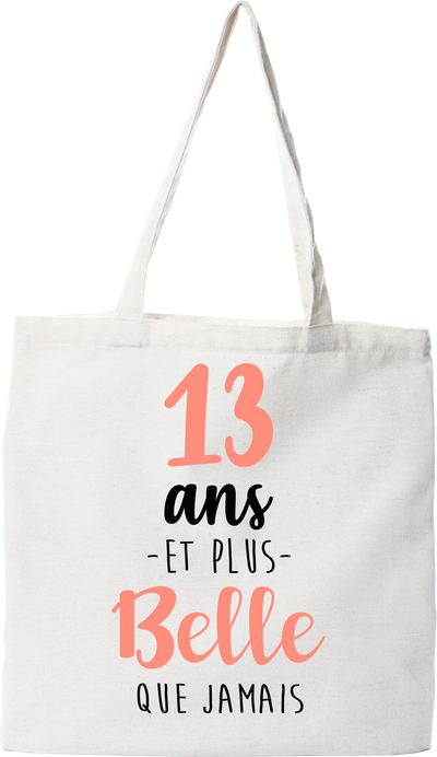 Tote bag coton recyclé 13 ans et plus belle que jamais