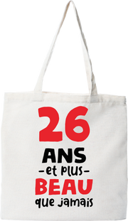 Tote bag coton recyclé 26 ans et plus beau