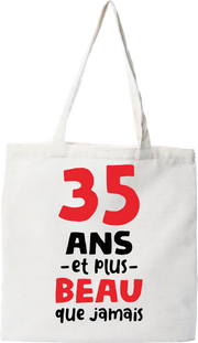 Tote bag coton recyclé 35 ans et plus beau