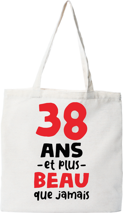 Tote bag coton recyclé 38 ans et plus beau