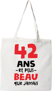 Tote bag coton recyclé 42 ans et plus beau