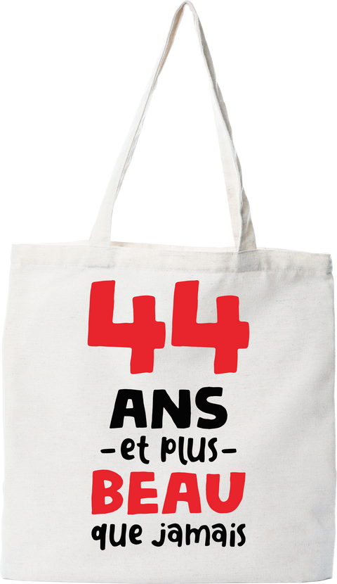 Tote bag coton recyclé 44 ans et plus beau