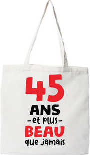 Tote bag coton recyclé 45 ans et plus beau