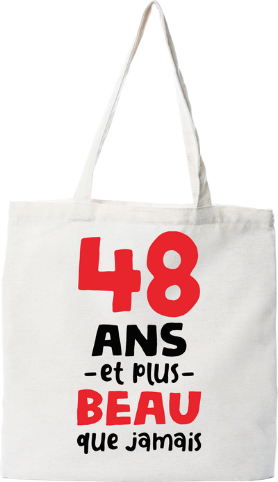 Tote bag coton recyclé 48 ans et plus beau