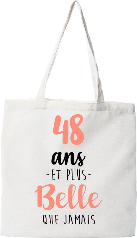Tote bag coton recyclé 48 ans et plus belle que jamais