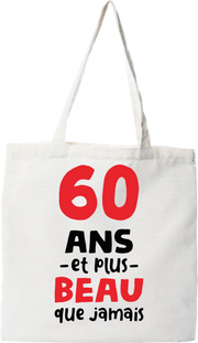 Tote bag coton recyclé 60 ans et plus beau