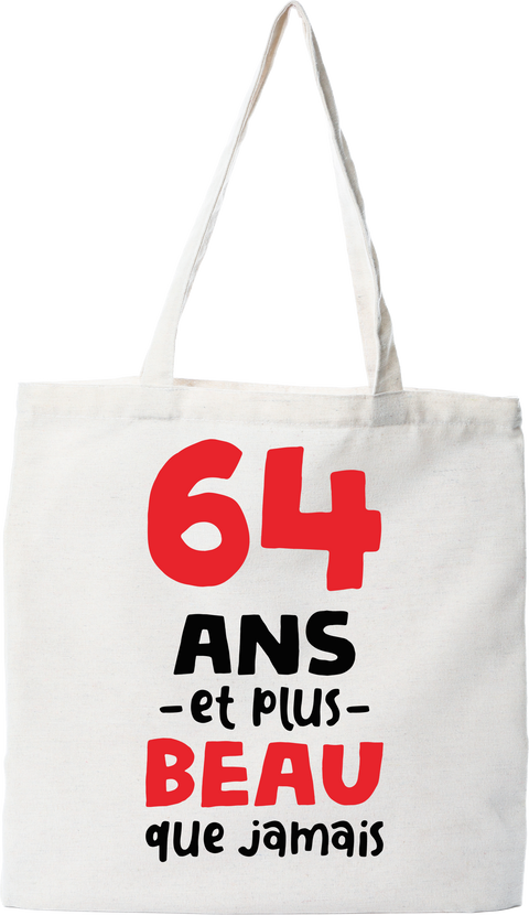 Tote bag coton recyclé 64 ans et plus beau