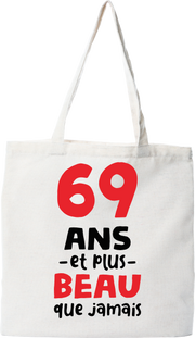 Tote bag coton recyclé 69 ans et plus beau
