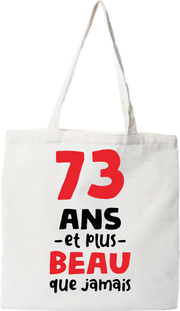 Tote bag coton recyclé 73 ans et plus beau