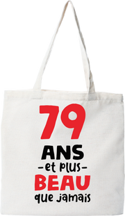 Tote bag coton recyclé 79 ans et plus beau