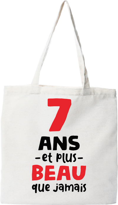 Tote bag coton recyclé 7 ans et plus beau