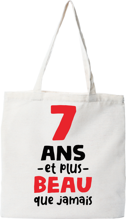 Tote bag coton recyclé 7 ans et plus beau