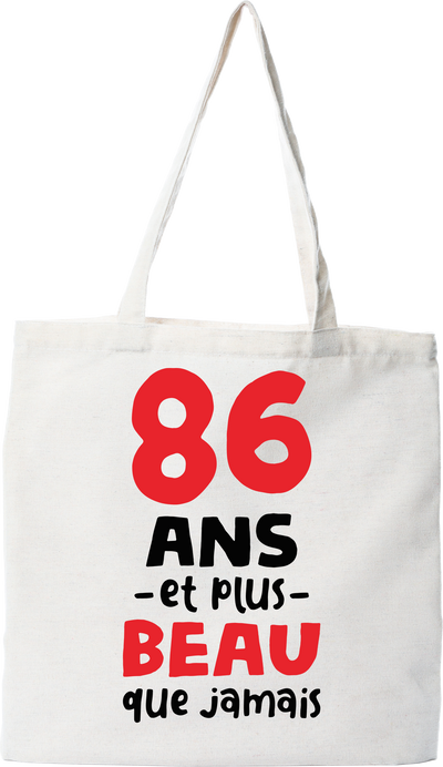 Tote bag coton recyclé 86 ans et plus beau