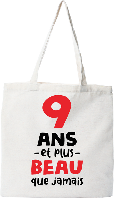 Tote bag coton recyclé 9 ans et plus beau