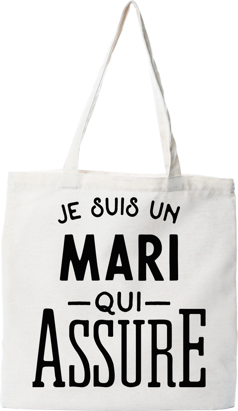 Tote bag coton recyclé Je suis un mari qui assure