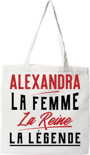 Tote bag coton recyclé alexandra la femme la reine la légende