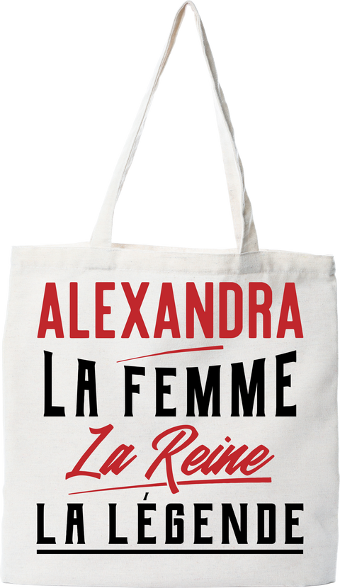 Tote bag coton recyclé alexandra la femme la reine la légende