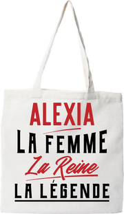 Tote bag coton recyclé alexia la femme la reine la légende