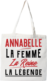 Tote bag coton recyclé annabelle la femme la reine la légende
