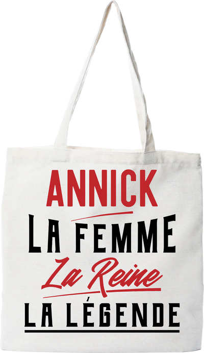 Tote bag coton recyclé annick la femme la reine la légende