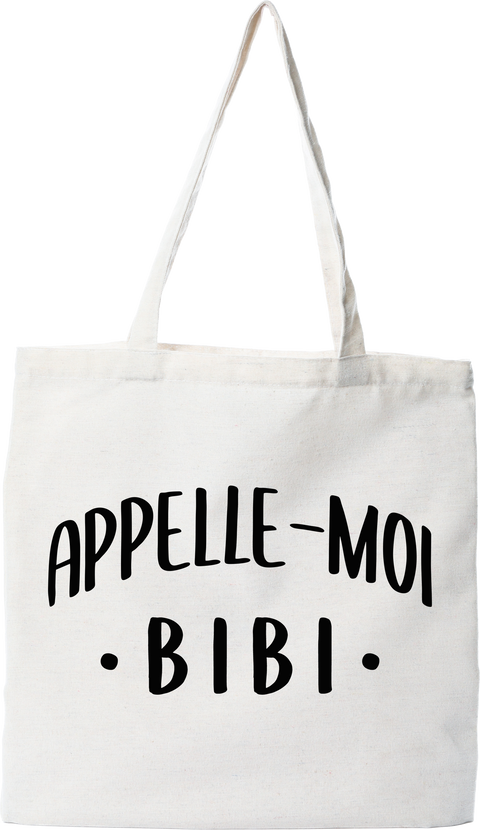 Tote bag coton recyclé appelle moi bibi