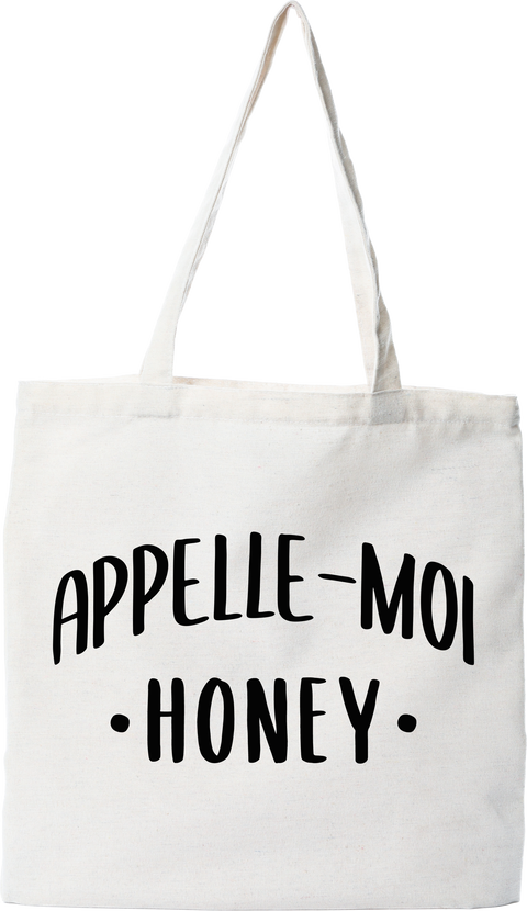 Tote bag coton recyclé appelle moi honey