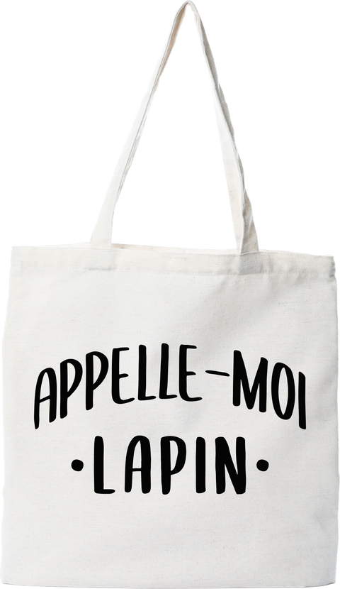 Tote bag coton recyclé appelle moi lapin