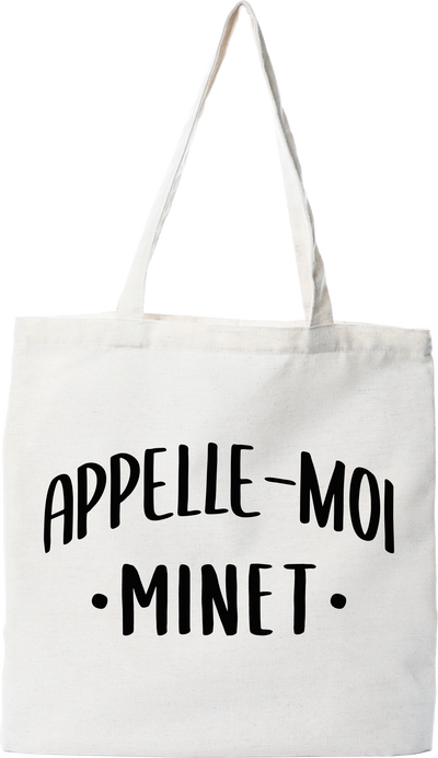 Tote bag coton recyclé appelle moi minet