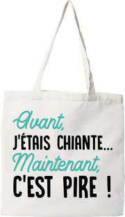 Tote bag coton recyclé avant j'était chiante