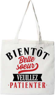 Tote bag coton recyclé bientôt belle soeur