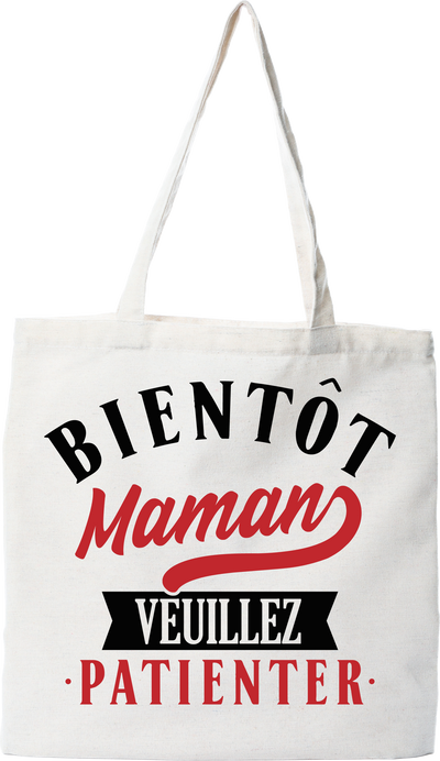 Tote bag coton recyclé bientôt maman