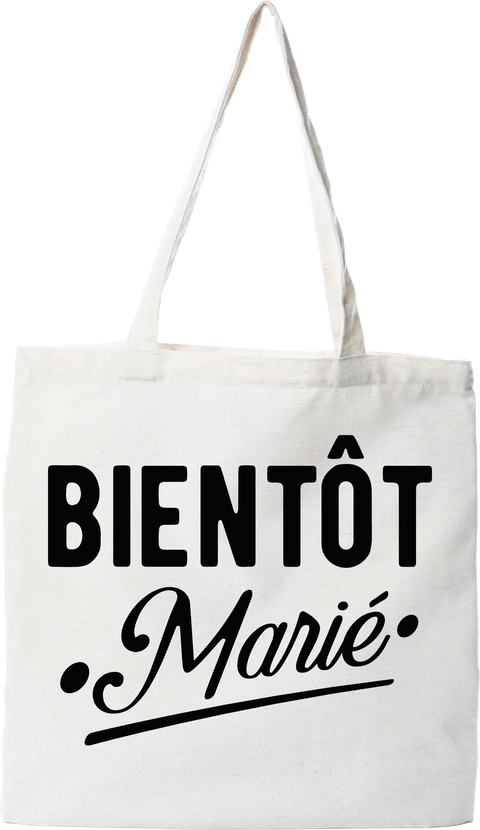 Tote bag coton recyclé bientôt marié