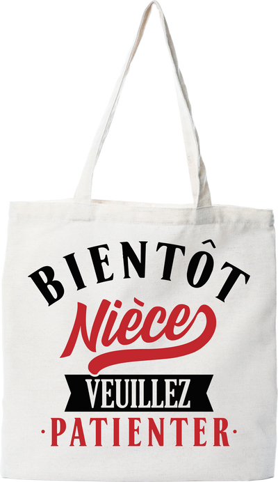 Tote bag coton recyclé bientôt nièce