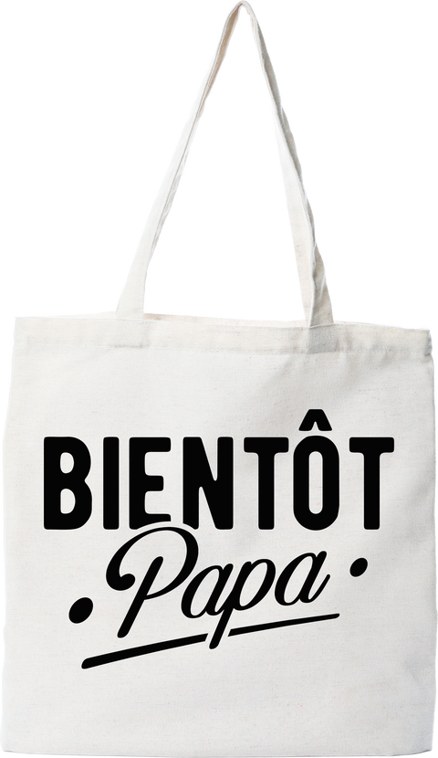 Tote bag coton recyclé bientôt papa