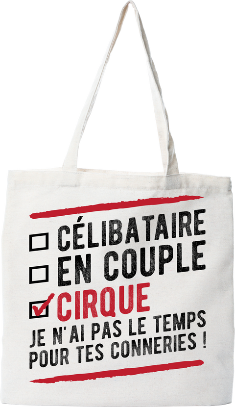 Tote bag coton recyclé célibataire en couple cirque