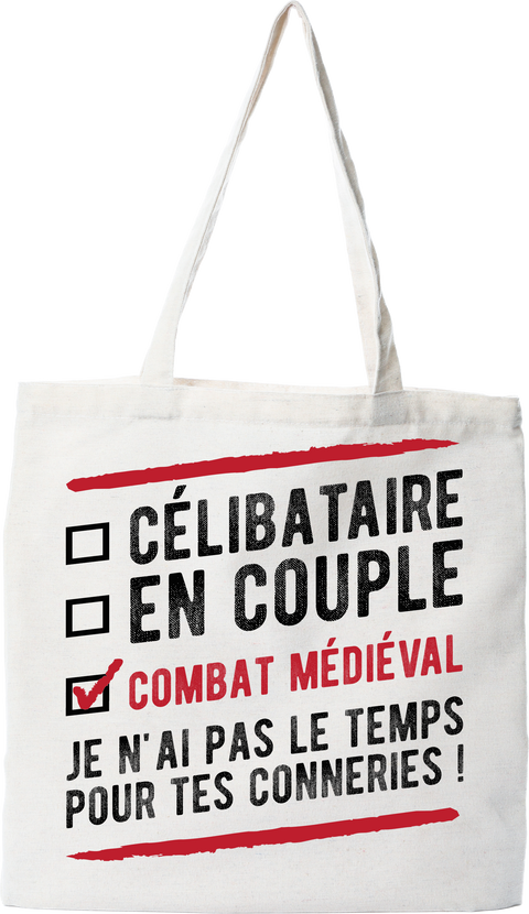 Tote bag coton recyclé célibataire en couple combat médiéval