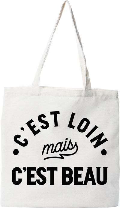 Tote bag coton recyclé c'est loin mais c'est beau