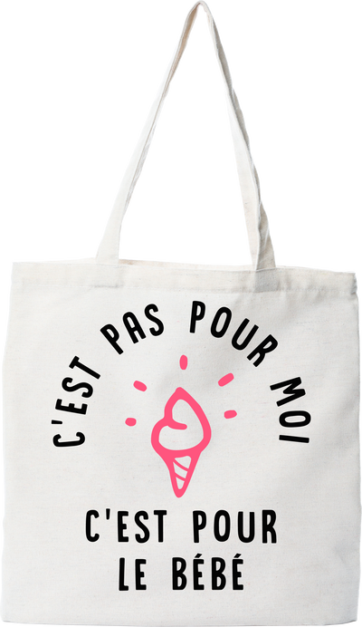Tote bag coton recyclé c'est pour le bébé