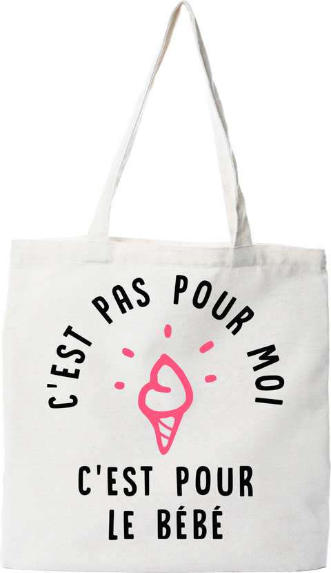 Tote bag coton recyclé c'est pour le bébé
