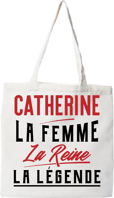 Tote bag coton recyclé catherine la femme la reine la légende