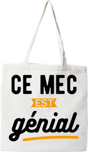 Tote bag coton recyclé ce mec est génial