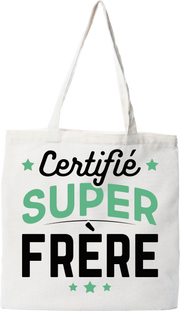 Tote bag coton recyclé certifié super frère