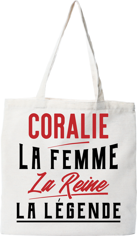 Tote bag coton recyclé coralie la femme la reine la légende