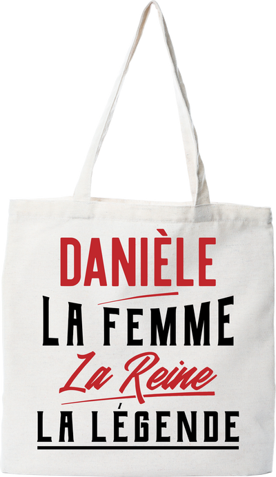 Tote bag coton recyclé danièle la femme la reine la légende