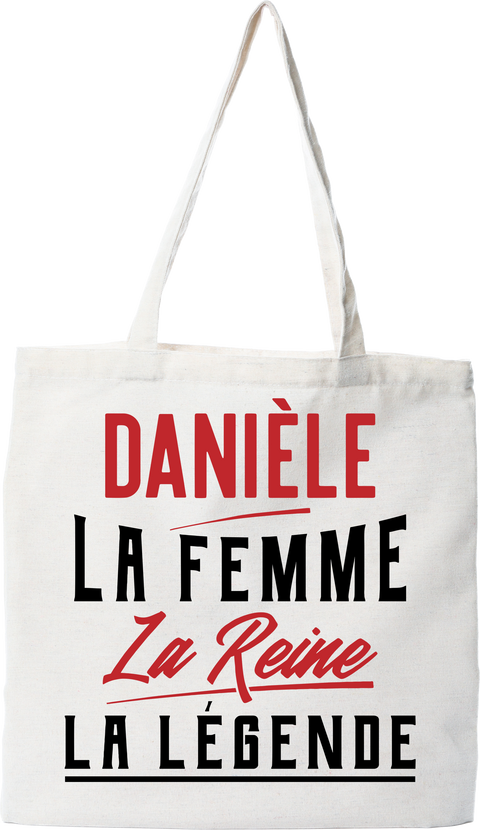 Tote bag coton recyclé danièle la femme la reine la légende