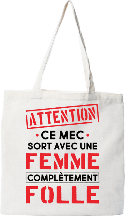 Tote bag coton recyclé femme complètement folle