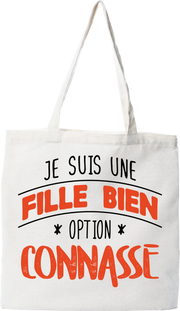 Tote bag coton recyclé fille bien option connasse